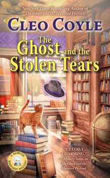 The Ghost and the Stolen Tears - Book #8 of the Haunted Bookshop Mystery