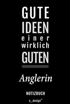 Notizbuch für Angler / Anglerin: Originelle Geschenk-Idee [120 Seiten liniertes blanko Papier] (German Edition)