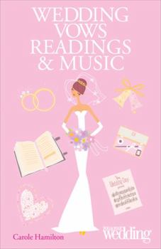 Paperback Wedding Vows, Readings and Music: You and Your Wedding Book