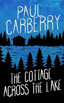Paperback The Cottage Across the Lake Book