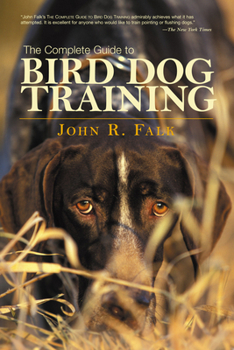 Paperback Complete Guide to Bird Dog Training Book