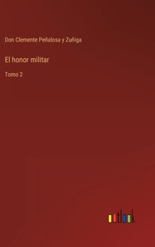 Hardcover El honor militar: Tomo 2 [Spanish] Book