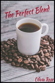 Paperback The Perfect Blend Book