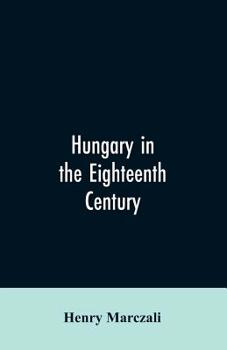 Paperback Hungary in the Eighteenth Century Book