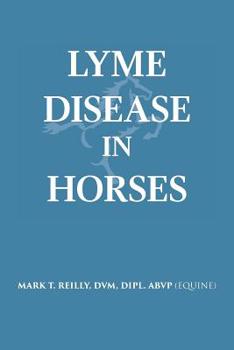 Paperback Lyme Disease In Horses Book