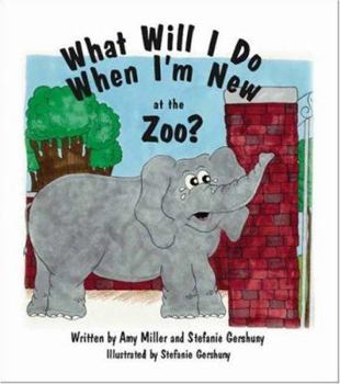 Paperback What Will I Do When I'm New at the Zoo? Book
