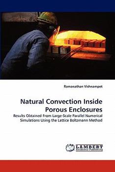 Paperback Natural Convection Inside Porous Enclosures Book