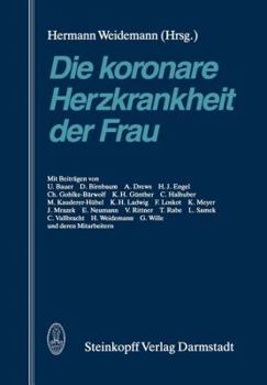 Paperback Die Koronare Herzkrankheit Der Frau [German] Book