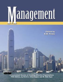 Management: A Customized Version of Creating Effective Organizations