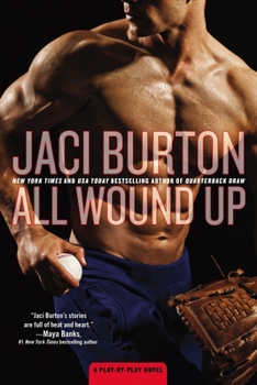 All Wound Up - Book #10 of the Play by Play