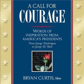 Hardcover A Call for Courage Book