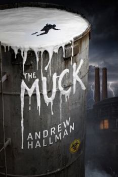 Paperback The Muck: A Neo-Gothic Horror-Thriller Book