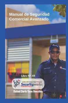 Paperback Manual de Seguridad Comercial Avanzado: : Manual Avanzado de Seguridad Comercial [Spanish] Book