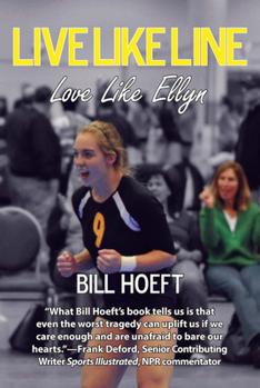 Paperback Live Like Line / Love Like Ellyn Book