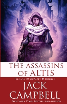 The Assassins of Altis - Book #3 of the Pillars of Reality