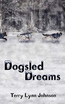 Paperback Dogsled Dreams Book
