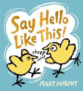 Hardcover Say Hello Like This! Book