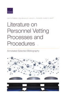 Paperback Literature on Personnel Vetting Processes and Procedures: Annotated Selected Bibliography Book
