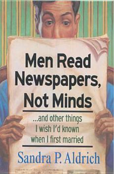 Paperback Men Read Newspapers, Not Minds Book