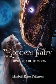 Paperback Bonners' Fairy - Curse of a Blue Moon Book