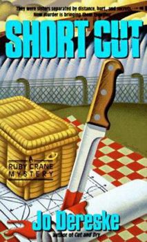 Short Cut (Ruby Crane Mystery, Book 3) - Book #3 of the Ruby Crane