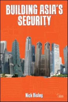 Paperback Building Asia's Security Book