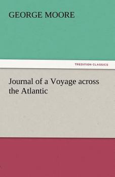 Paperback Journal of a Voyage Across the Atlantic Book