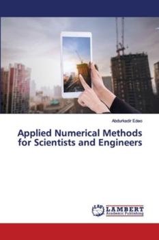 Paperback Applied Numerical Methods for Scientists and Engineers Book