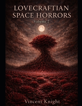 Paperback Lovecraftian Space Horrors Volume 7 Book