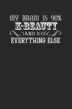 Funny K-Beauty 120 Page Notebook Lined Journal for Korean Beauty Lovers