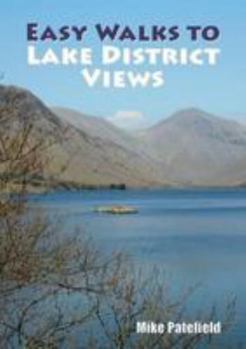 Paperback Easy Walks To Lake District Views Book