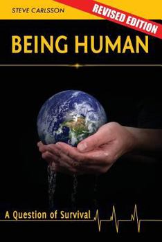 Paperback Being Human: A Question of Survival Book