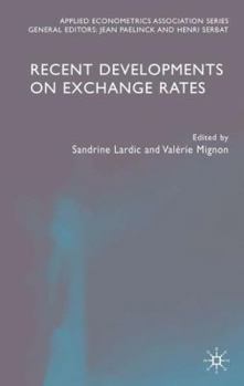 Hardcover Recent Developments on Exchange Rates Book