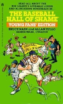 Mass Market Paperback The Baseball Hall of Shame: Young Fans Edition: The Baseball Hall of Shame: Young Fans Edition Book