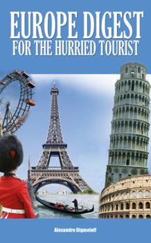 Paperback Europe Digest for the Hurried Tourist Book