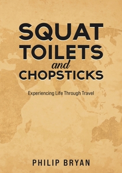 Paperback Squat Toilets and Chopsticks Book