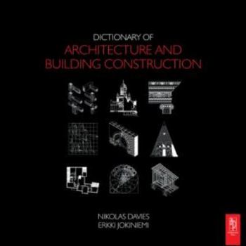 Hardcover Dictionary of Architecture and Building Construction Book