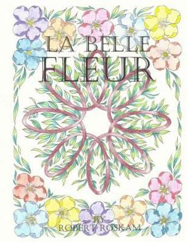 Paperback La Belle Fleur Book