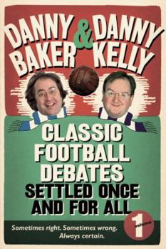 Hardcover Classic Football Debates Settled Once and for All, Volume 1 Book