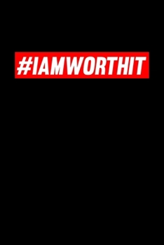 Paperback #IAmWorthIt: 6x9 120 pages lined - Your personal Diary Book