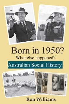 Paperback Born in 1950? What else happened?! Book