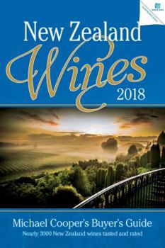 Paperback New Zealand Wines 2018: Michael Cooper's Buyer's Guide Book