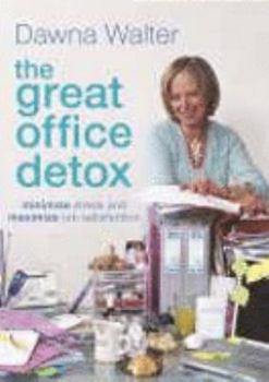 Paperback The Great Office Detox: Minimize Stress and Maximize Job Satisfaction Book