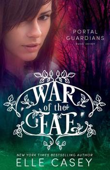 Paperback War of the Fae (Book 7, Portal Guardians) Book