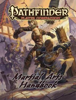 Pathfinder Player Companion: Martial Arts Handbook - Book  of the Pathfinder Player Companion