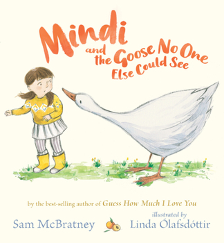 Hardcover Mindi and the Goose No One Else Could See Book