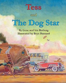 Paperback Tess and The Dog Star Book