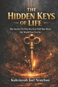 Paperback THE HIDDEN KEYS OF LIFE Book