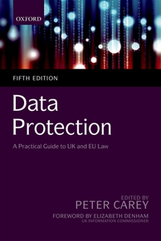 Paperback Data Protection: A Practical Guide to UK and Eu Law Book