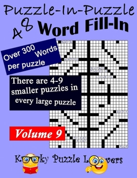 Paperback Puzzle-in-Puzzle Word Fill-In Puzzles, Volume 9: 48 Puzzles Book